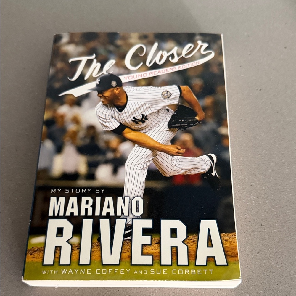 The Closer: My Story by Mariano Rivera - Young Readers Edition